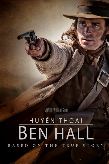 Xem Phim Huyền Thoại Ben Hall Vietsub HD Online - Rophim