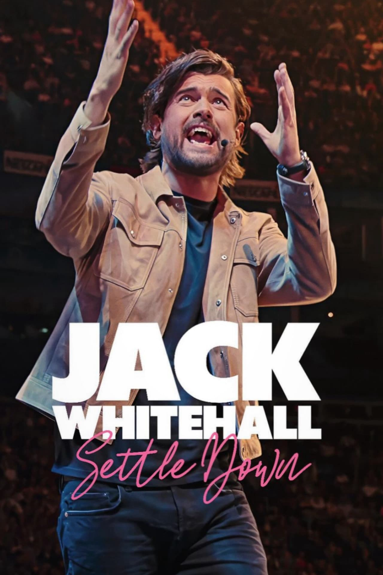 Xem Phim Jack Whitehall: Settle Down Vietsub HD Online - Rophim