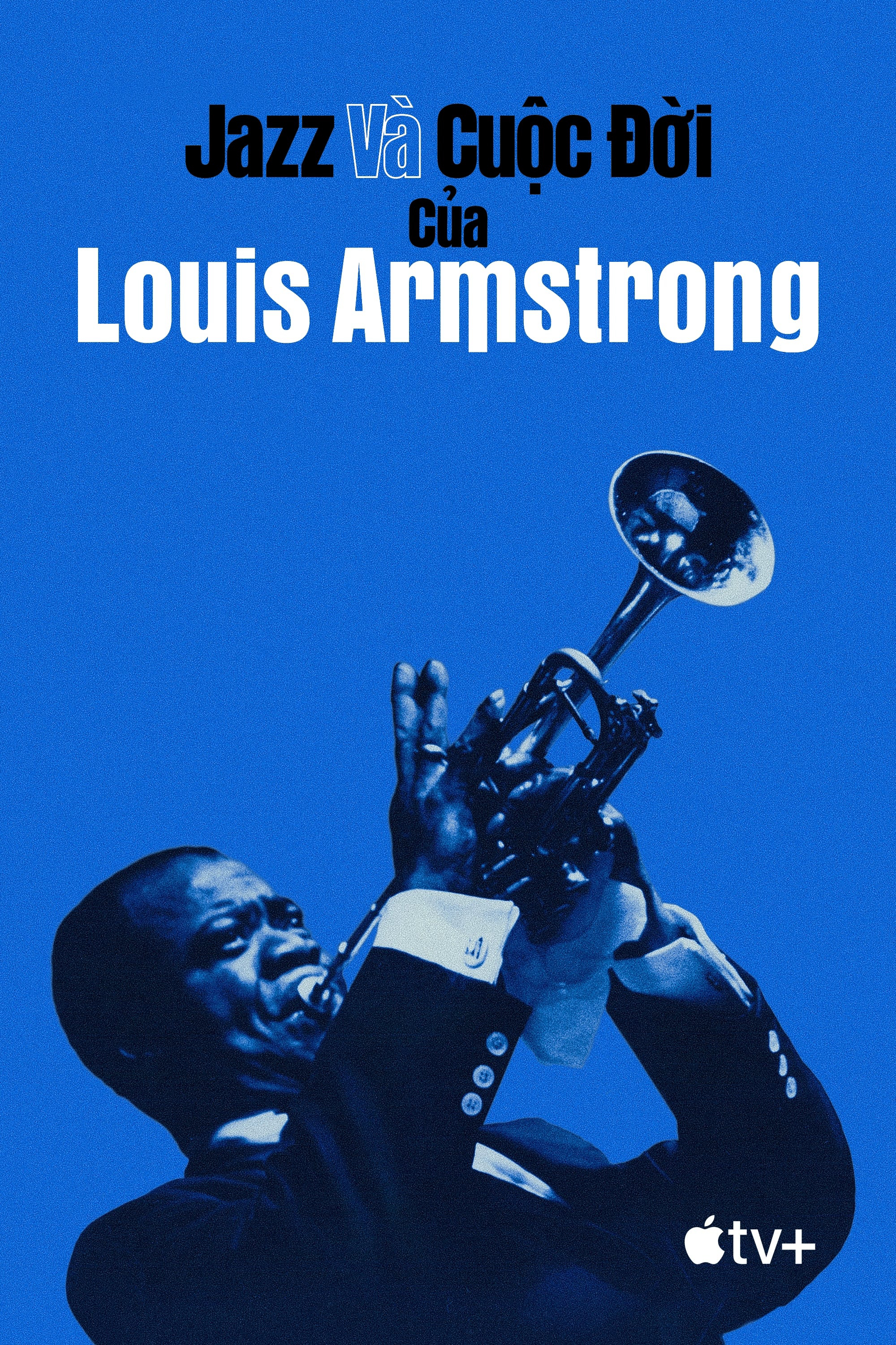 Xem Phim Jazz và Cuộc Đời của Louis Armstrong Vietsub HD Online - Rophim