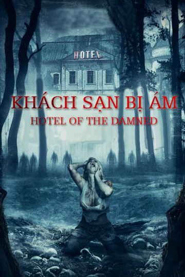 Xem Phim Khách Sạn Bị Ám Vietsub HD Online - Rophim