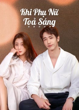 Xem Phim Khi Phụ Nữ Toả Sáng Vietsub HD Online - Rophim