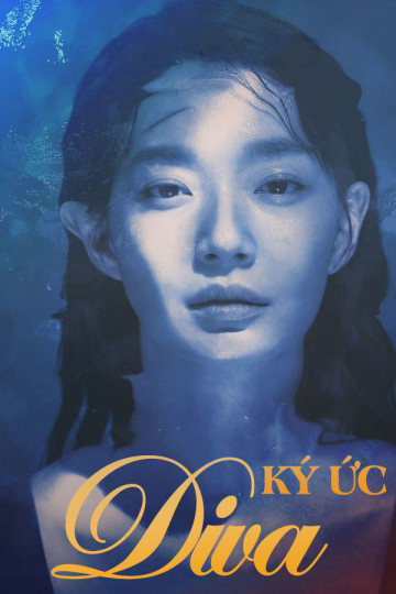 Xem Phim Ký Ức Diva Vietsub HD Online - Rophim
