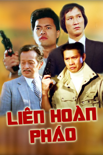 Xem Phim Liên Hoàn Pháo Vietsub HD Online - Rophim