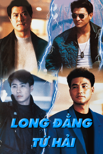 Xem Phim Long Đằng Tứ Hải Vietsub HD Online - Rophim