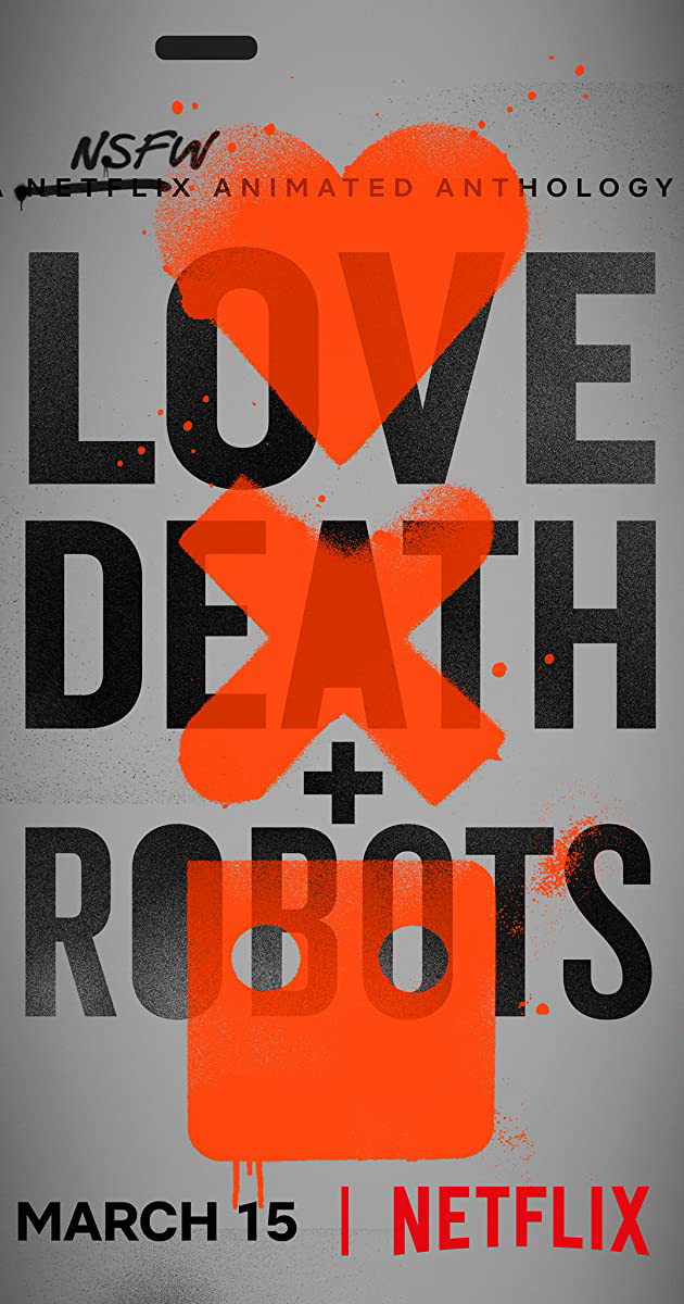 Xem Phim Love, Death & Robots (Phần 1) Vietsub HD Online - Rophim