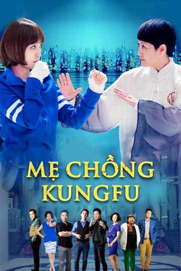 Xem Phim Mẹ Chồng Kungfu Vietsub HD Online - Rophim