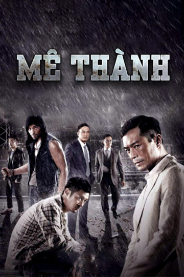 Xem Phim Mê Thành Vietsub HD Online - Rophim