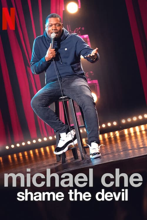 Xem Phim Michael Che: Shame the Devil Vietsub HD Online - Rophim