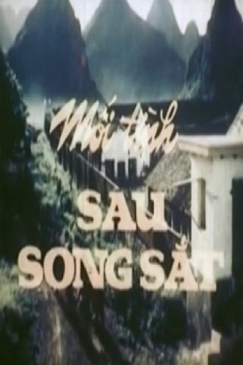 Xem Phim Mối Tình Sau Song Sắt Vietsub HD Online - Rophim
