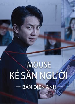 Xem Phim Mouse Kẻ Săn Người (bản điện ảnh) Vietsub HD Online - Rophim