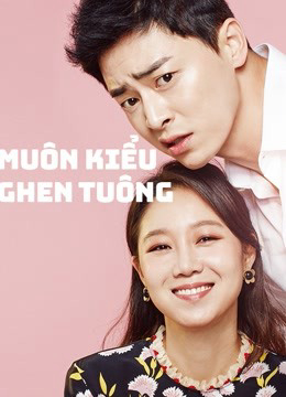 Xem Phim Muôn Kiểu Ghen Tuông Vietsub HD Online - Rophim