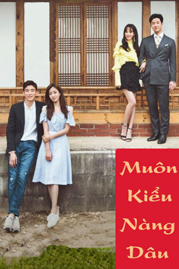 Xem Phim Muôn Kiểu Nàng Dâu Vietsub HD Online - Rophim