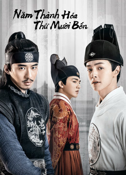 Xem Phim Năm Thành Hóa Thứ Mười Bốn Vietsub HD Online - Rophim