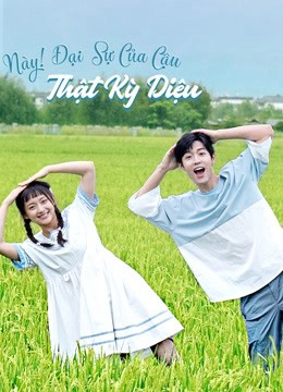 Xem Phim Này! Đại Sự Của Cậu Thật Kỳ Diệu Vietsub HD Online - Rophim
