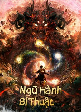 Xem Phim Ngũ Hành Bí Thuật Vietsub HD Online - Rophim