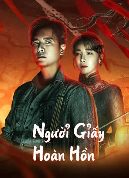 Xem Phim Người Giấy Hoàn Hồn Vietsub HD Online - Rophim