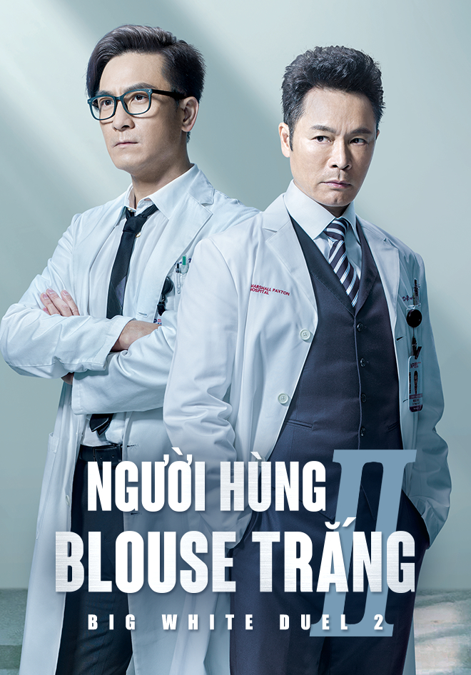Xem Phim Người Hùng Blouse Trắng 2 Vietsub HD Online - Rophim