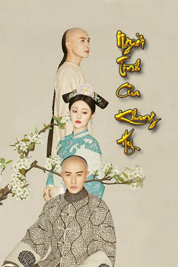 Xem Phim Người Tình Của Khang Hi Vietsub HD Online - Rophim