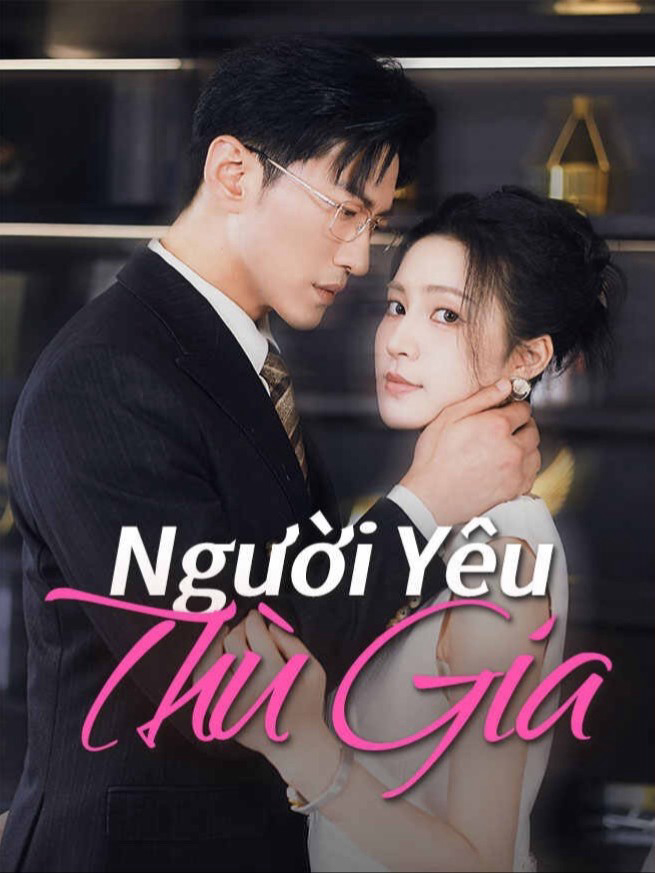 Xem Phim Người Yêu Thù Gia Vietsub HD Online - Rophim