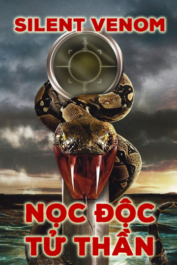 Xem Phim Nọc Độc Tử Thần Vietsub HD Online - Rophim