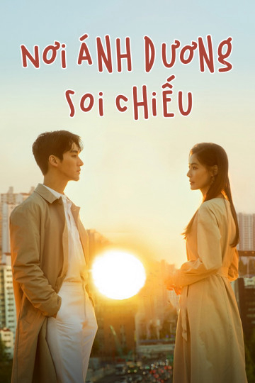 Xem Phim Nơi Ánh Dương Soi Chiếu Vietsub HD Online - Rophim