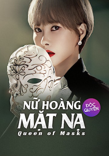 Xem Phim Nữ Hoàng Mặt Nạ Vietsub HD Online - Rophim