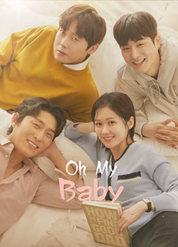 Xem Phim Oh My Baby Vietsub HD Online - Rophim
