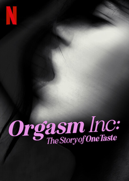 Xem Phim Orgasm Inc.: Câu chuyện về OneTaste Vietsub HD Online - Rophim