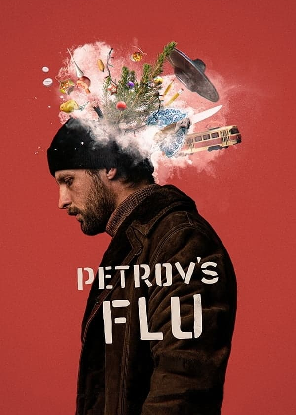 Xem Phim Petrov's Flu Vietsub HD Online - Rophim