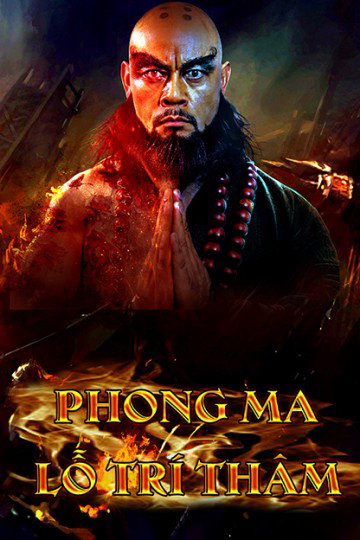 Xem Phim Phong Ma Lỗ Trí Thâm Vietsub HD Online - Rophim