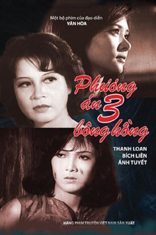 Xem Phim Phương Án Ba Bông Hồng Vietsub HD Online - Rophim
