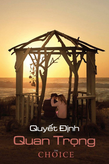 Xem Phim Quyết Định Quan Trọng Vietsub HD Online - Rophim