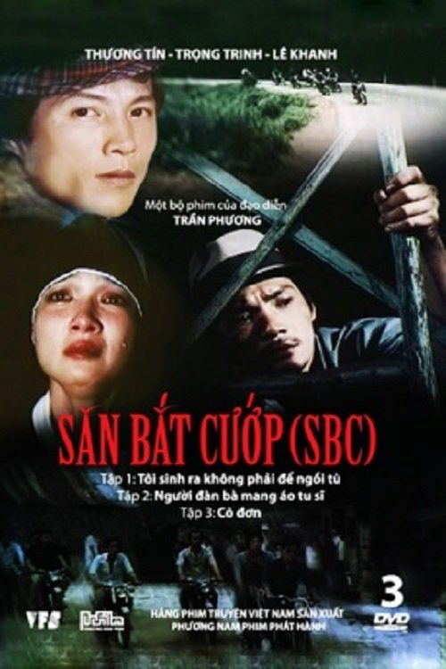 Xem Phim Săn Bắt Cướp 1: Tôi Sinh Ra Không Phải Để Ngồi Tù Vietsub HD Online - Rophim