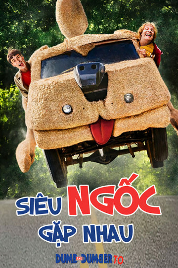 Xem Phim Siêu Ngốc Gặp Nhau Vietsub HD Online - Rophim