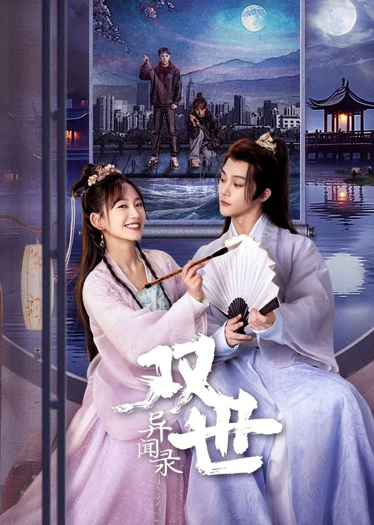 Xem Phim Song Thế Dị Văn Lục Vietsub HD Online - Rophim