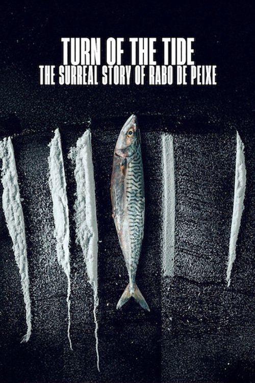 Xem Phim Sống Triều Đổi Vận: Câu Chuyện Siêu  Thực Tế Rabo de Peixe Vietsub HD Online - Rophim