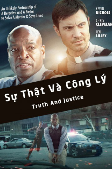 Xem Phim Sự Thật Và Công Lý Vietsub HD Online - Rophim