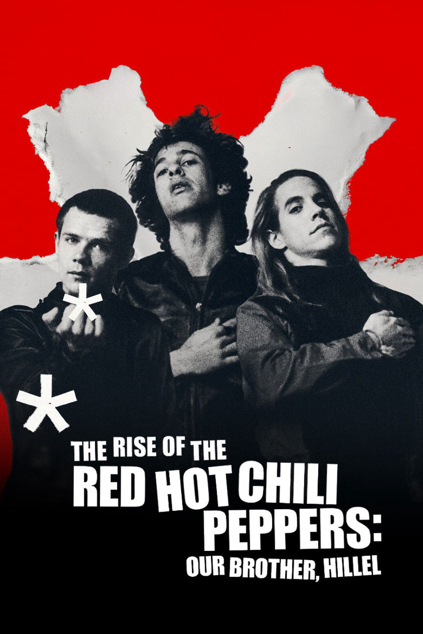 Xem Phim Sự trỗi dậy của Red Hot Chili Peppers: Người anh em, Hillel Vietsub HD Online - Rophim