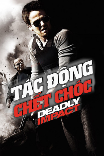 Xem Phim Tác Động Chết Chóc Vietsub HD Online - Rophim