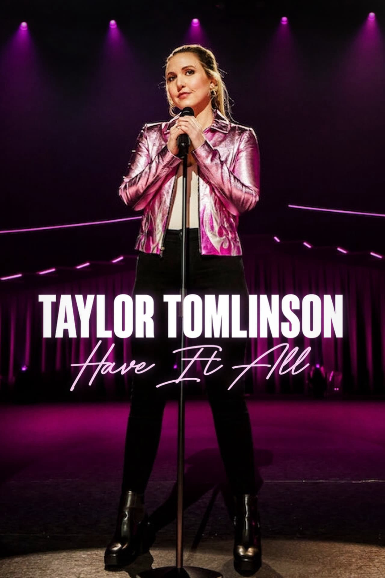 Xem Phim Taylor Tomlinson: Có tất cả Vietsub HD Online - Rophim