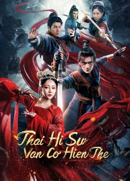 Xem Phim Thái Hi Sư: Vân Cơ Hiện Thế Vietsub HD Online - Rophim