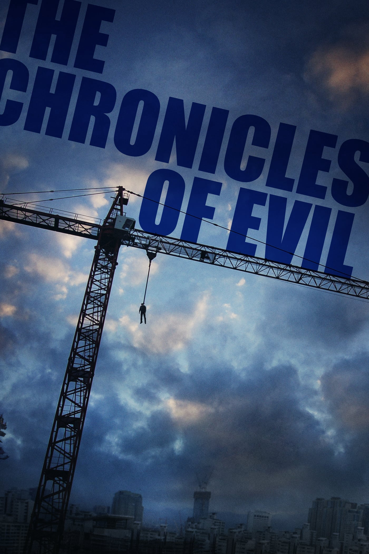Xem Phim The Chronicles of Evil Vietsub HD Online - Rophim