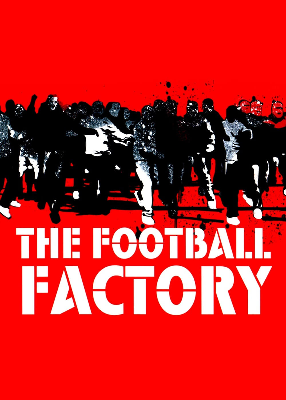 Xem Phim The Football Factory Vietsub HD Online - Rophim