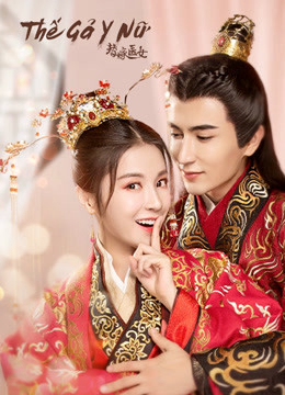 Xem Phim Thế Gả Y Nữ Vietsub HD Online - Rophim