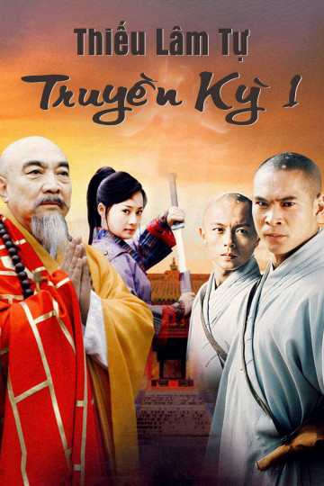Xem Phim Thiếu Lâm Tự Truyền Kỳ 1 Vietsub HD Online - Rophim
