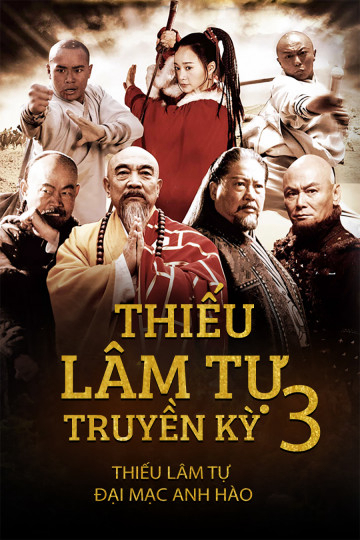 Xem Phim Thiếu Lâm Tự Truyền Kỳ 3 Vietsub HD Online - Rophim