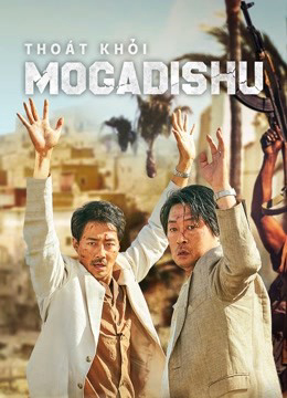 Xem Phim Thoát Khỏi Mogadishu Vietsub HD Online - Rophim