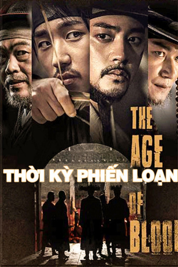 Xem Phim Thời Kỳ Phiến Loạn Vietsub HD Online - Rophim