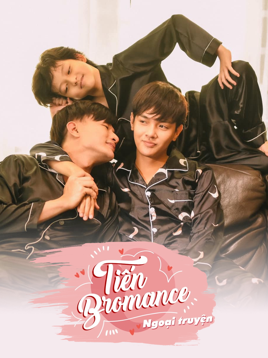 Xem Phim Tiến Bromance - Ngoại Truyện Vietsub HD Online - Rophim