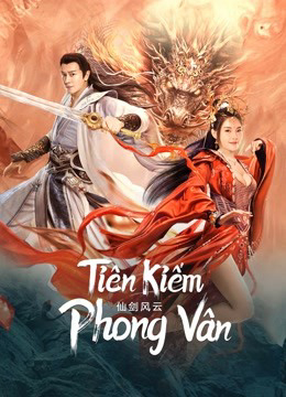 Xem Phim Tiên Kiếm Phong Vân Vietsub HD Online - Rophim